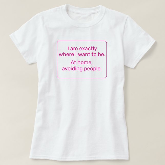 Home (pink) T-Shirt (Design Front)