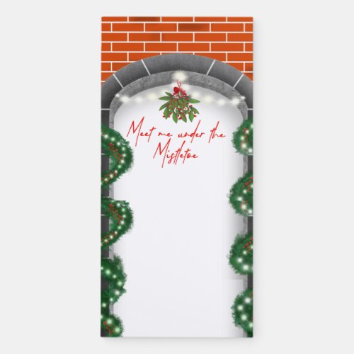 Home Porch Meet Me Under The Mistletoe Christmas Magnetic Notepad