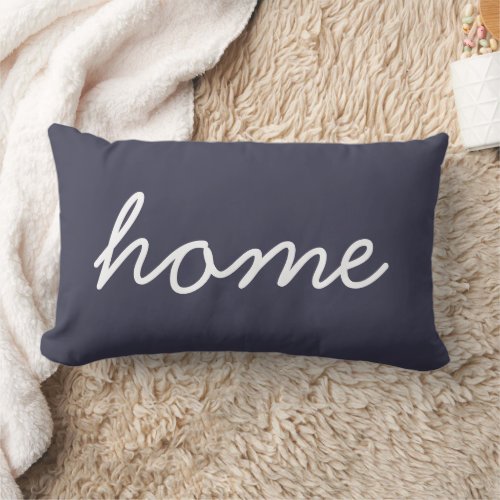 Home Quote Modern Typography Cute Simple Blue  Lumbar Pillow