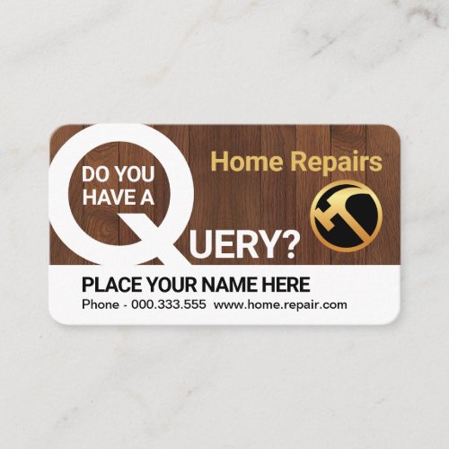 Home Repair Query On Wood Business Card