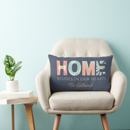 Home Resides In Our Hearts Throw Pillow