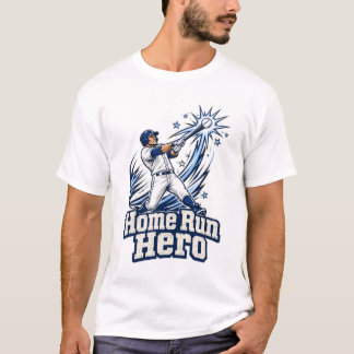 Home Run Hero Baseball Player T-Shirt
