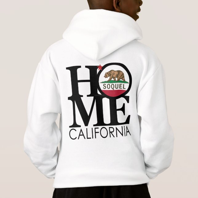 HOME Soquel CA Hoodie (Back)