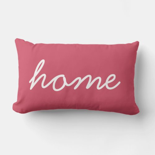 Home Stylish Quote Typography Cute Pink Girly Chic Lumbar Pillow