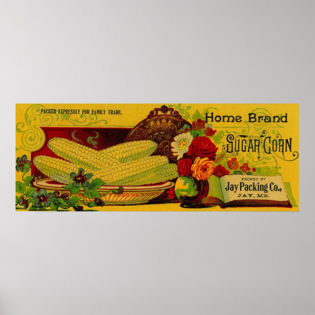 Home Sugar Corn LabelJay, ME Poster (Front)