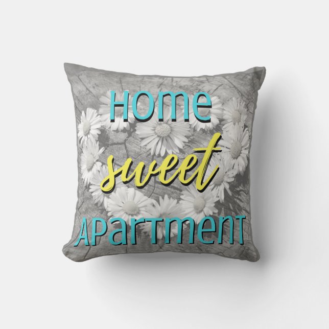 Home Sweet Apartment Throw Pillow (Front)