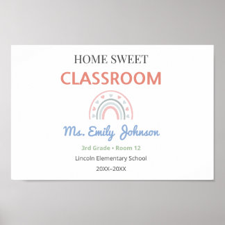 Home Sweet Classroom Sign with Teacher Name