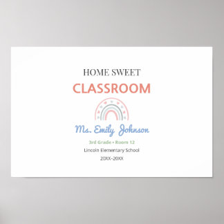Home Sweet Classroom Sign with Teacher Name