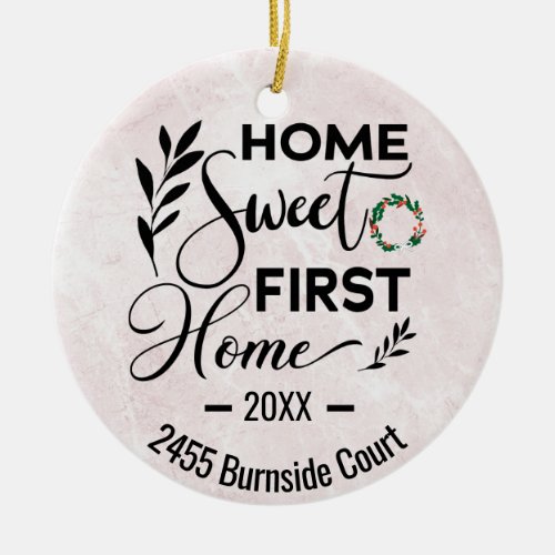 Home Sweet First Home 2023 Personalized Address Ceramic Ornament