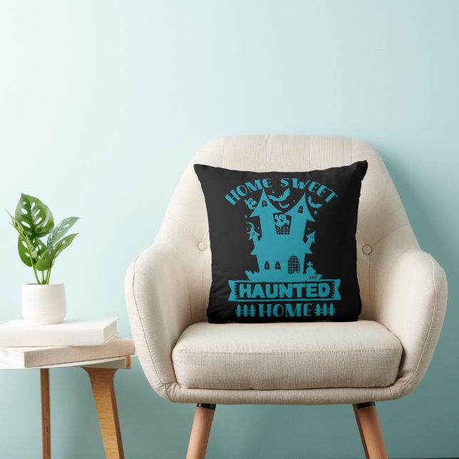 HOME SWEET HAUNTED HOME funny  halloween  Throw Pillow (Chair)