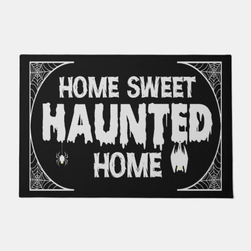 Home Sweet Haunted Home Funny Spooky Halloween   Doormat