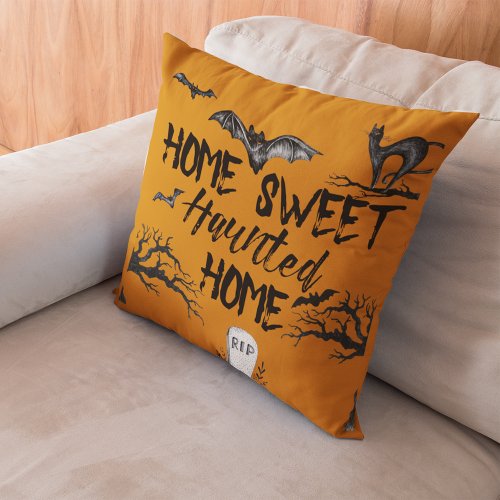 Home Sweet Haunted Home Halloween Throw Pillow