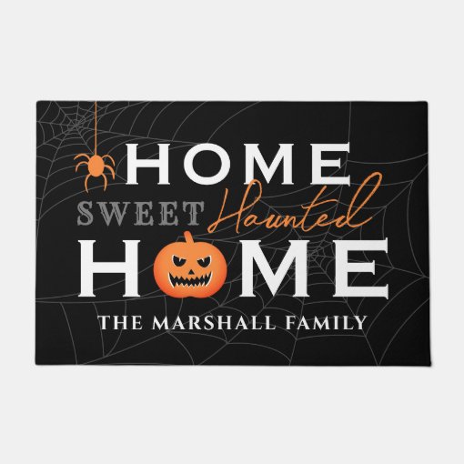 Home Sweet Haunted Home Personalized Halloween Doormat | Zazzle