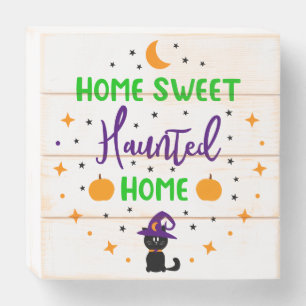 Home Sweet Haunted Home Sign Halloween Porch Sign