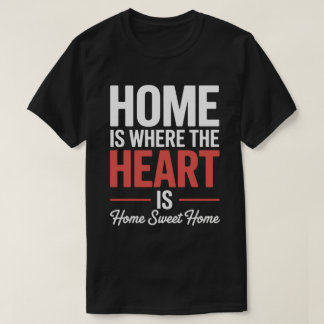 Home Sweet Heart Tee