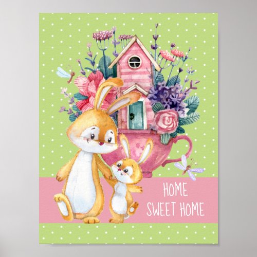 Home Sweet Home Adorable Watercolor Bunnies  Poster