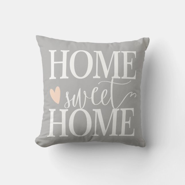 Home Sweet Home and pink heart Gray Throw Pillow (Front)