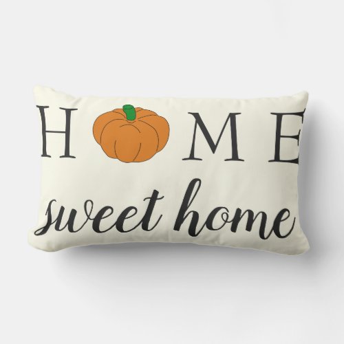 Home Sweet Home Autumn Pumpkin Harvest Typography Lumbar Pillow