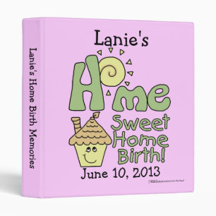Home Sweet Home Birth Girl! -House and Sunshine 3 Ring Binder