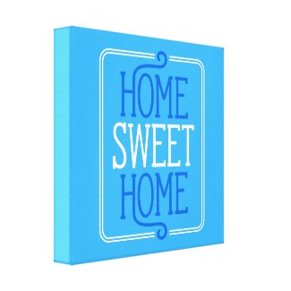 Home Sweet Home Blue Canvas Print