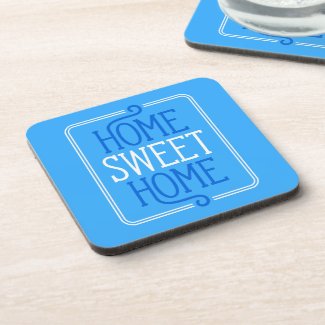 Home Sweet Home Blue Coasters