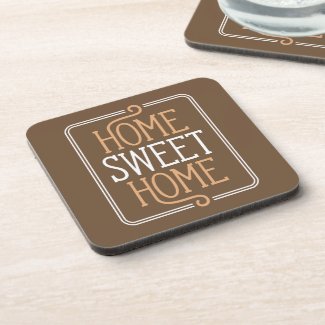 Home Sweet Home Brown Coasters