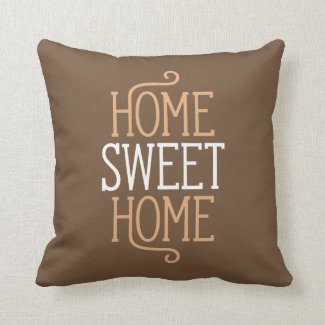 Home Sweet Home Brown Throw Pillow