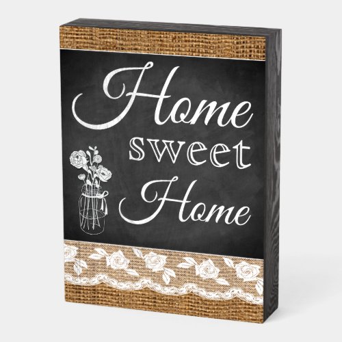 Home Sweet Home Burlap Lace Chalkboard Sign
