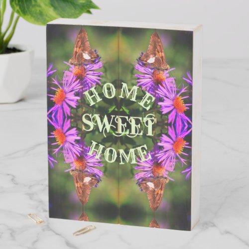 Home Sweet Home Butterfly Flower Abstract    Wooden Box Sign