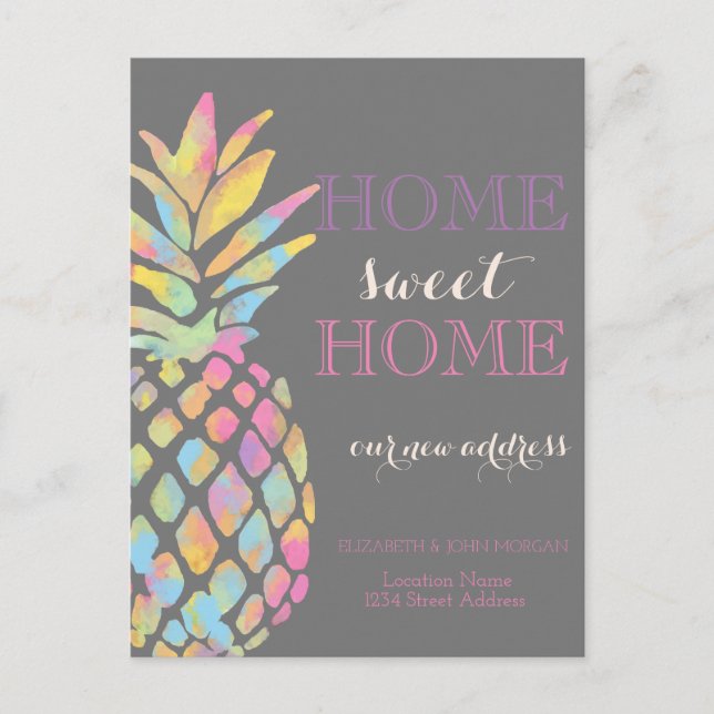 Home Sweet Home,Colorful Pineapple  New Address Announcement Postcard (Front)