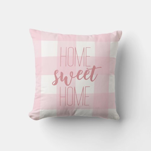 Home Sweet Home Country Pink Buffalo Check Throw Pillow