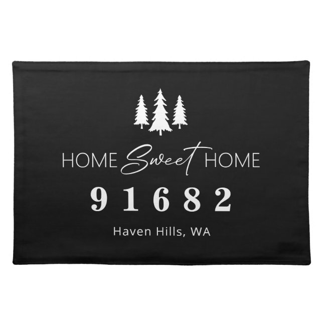 Home Sweet Home Custom Zip Code  Cloth Placemat (Front)