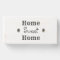 Home Sweet Home (customizable)