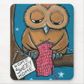 Home Sweet Home - Cute Knitting Owl Mousepad by LisaMarieArt at Zazzle