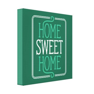 Home Sweet Home Dark Green Canvas Print