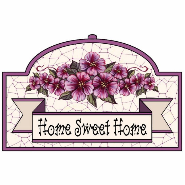 "Home Sweet Home" - Decorative Sign 04 Cutout (Front)