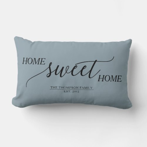 Home Sweet Home Family Name Lumbar Pillow