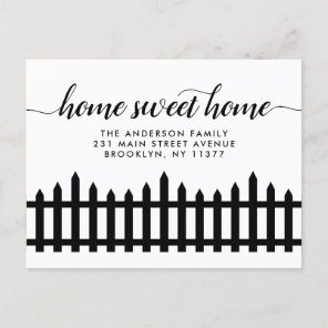 Home Sweet Home Fence Change of Address Moving Announcement Postcard