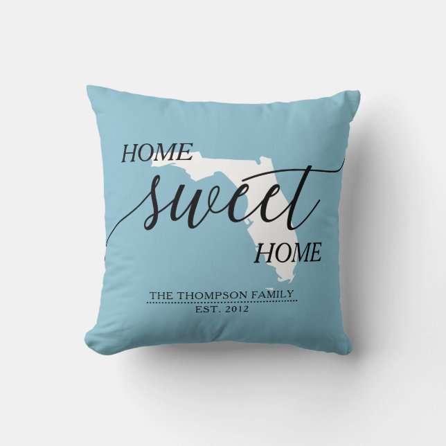Home Sweet Home FL State Family Name Throw Pillow (Front)