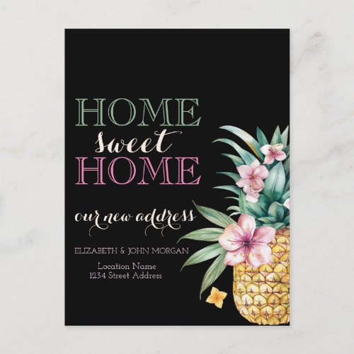 Home Sweet HomeFloral PineappleBlack New Address Announcement Postcard