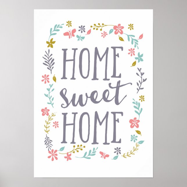 Home sweet home floral poster print (Front)