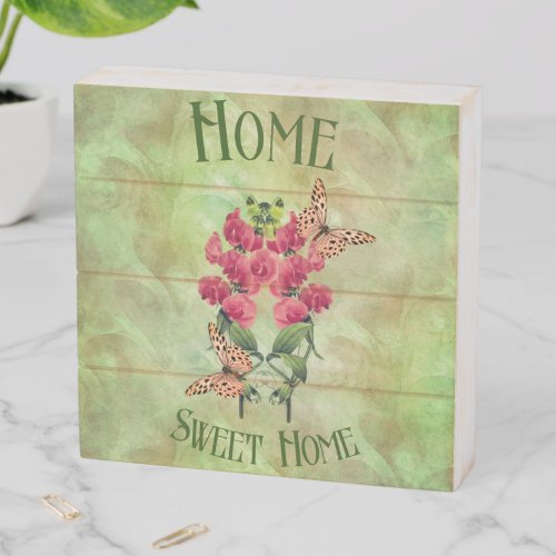 Home Sweet Home Flowers And Butterflies  Wooden Box Sign