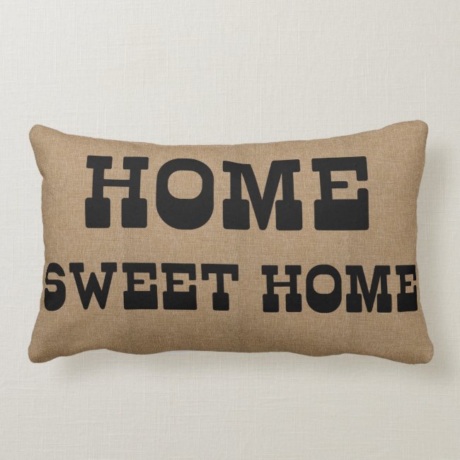 Home Sweet Home - Fun Barn Typography - Burlap
