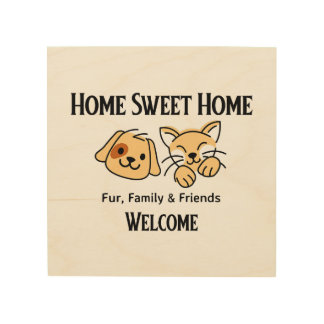 Home Sweet Home-Fur, Family, Friends Wood Wall Art