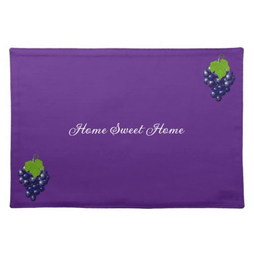 Home Sweet Home Grapes on Royal Purple Cloth Placemat
