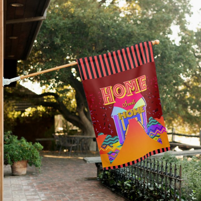 Home Sweet Home      House Flag (In SItu)