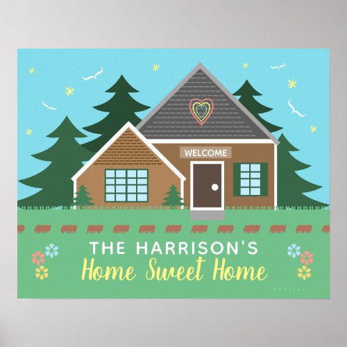 Home Sweet Home House with Pines  Family Name Poster