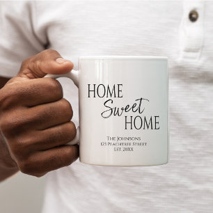 Home Sweet Home Housewarming  Coffee Mug