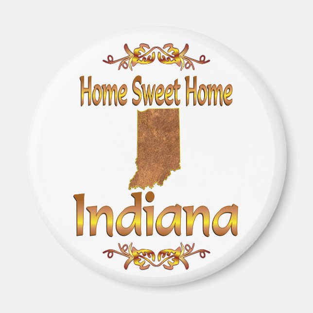 Home Sweet Home Indiana Magnet (Front)