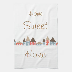 Home Sweet Home Kitchen Towel